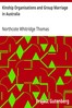 Kinship Organisations and Group Marriage in Australia