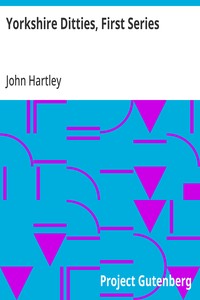 Yorkshire Ditties, First Series