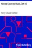How to Listen to Music, 7th ed.