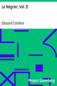 Le Négrier, Vol. II