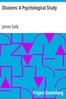 Illusions: A Psychological Study