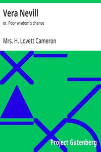 Vera Nevill :  or, Poor wisdom's chance