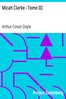Micah Clarke - Tome III