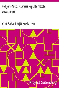 Pohjan-Piltti: Kuvaus lopulta 13:tta vuosisataa