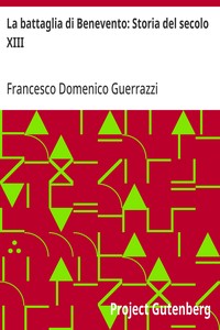 La battaglia di Benevento: Storia del secolo XIII