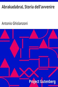 AbrakadabraL Storia dell'avvenire