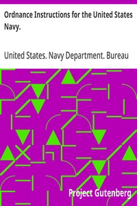 Ordnance Instructions for the United States Navy.