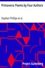 Primavera: Poems by Four Authors