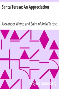 Santa Teresa: An Appreciation
