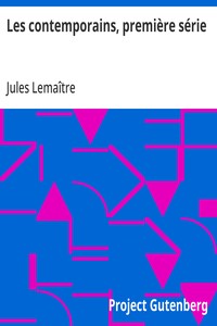 Les contemporains, première série