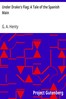 Under Drake's Flag: A Tale of the Spanish Main