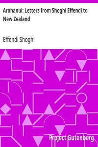 Arohanui: Letters from Shoghi Effendi to New Zealand