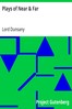 Plays of Near & Far