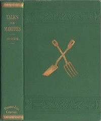 Talks on Manures