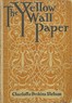The Yellow Wallpaper