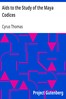 Aids to the Study of the Maya Codices
