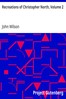 Recreations of Christopher North, Volume 2