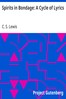 Spirits in Bondage: A Cycle of Lyrics