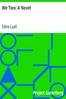 We Two: A Novel
