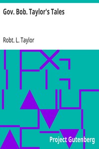 Gov. Bob. Taylor's Tales