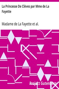 La Princesse De Clèves par Mme de La Fayette