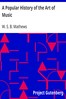 A Popular History of the Art of Music
