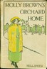 Molly Brown's Orchard Home