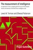 The measurement of intelligence :  an explanation of and a complete guide for the use of the Standard revision and extension of the Binet-Simon intelligence scale