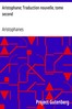 Aristophane; Traduction nouvelle, tome second