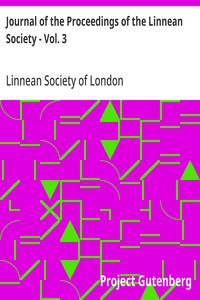 Journal of the Proceedings of the Linnean Society - Vol. 3
