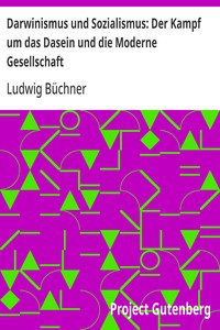 Darwinismus und Sozialismus: Der Kampf um das Dasein und die Moderne Gesellschaft