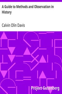 A Guide to Methods and Observation in History