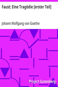 Faust: Eine Tragödie [erster Teil]