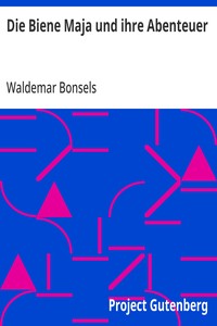 Die Biene Maja und ihre Abenteuer