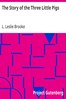 The Story of the Three Little Pigs