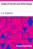 Utopia of Usurers and Other Essays