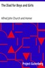 The Iliad for Boys and Girls