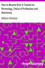 How to Become Rich: A Treatise on Phrenology, Choice of Professions and Matrimony