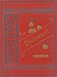 Hollowmell :  or, A schoolgirl's mission