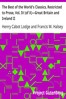 The Best of the World's Classics, Restricted to Prose, Vol. IV (of X)—Great Britain and Ireland II