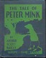 The Tale of Peter Mink