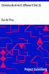 Chronica de el-rei D. Affonso V (Vol. II)