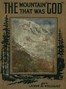 The Mountain that was 'God'