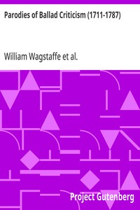 Parodies of Ballad Criticism (1711-1787)