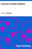 Lectures on Stellar Statistics