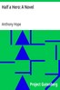 Half a Hero: A Novel