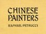 Chinese Painters: A Critical Study