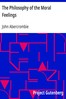 The Philosophy of the Moral Feelings