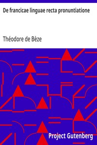 De francicae linguae recta pronuntiatione