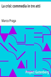 La crisi: commedia in tre atti